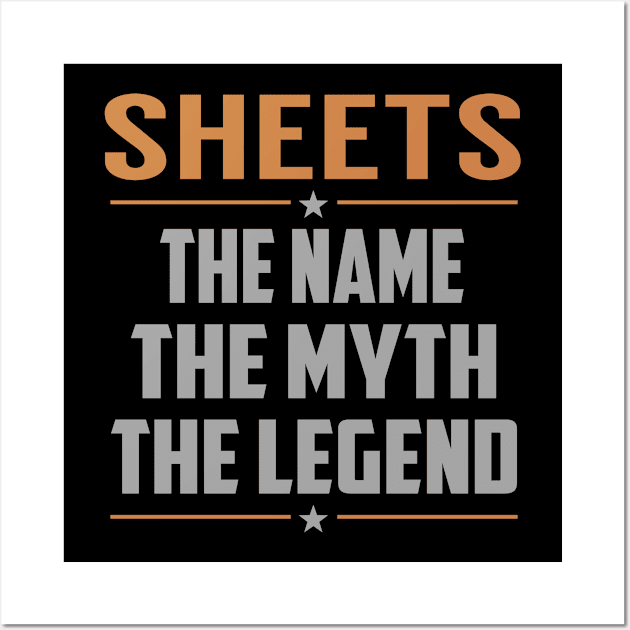 SHEETS The Name The Myth The Legend Wall Art by YadiraKauffmannkq